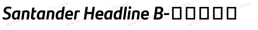 Santander Headline B字体转换